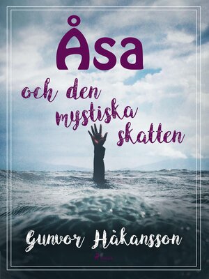 cover image of Åsa och den mystiska skatten